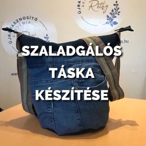 Szaladgálós táska készítése