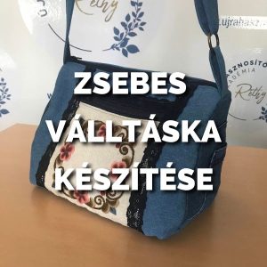 Zsebes válltáska készítése