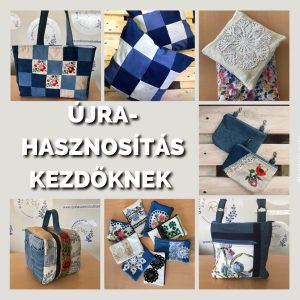 UJRAHASZNOSÍTÁS KEZDŐKNEK I.